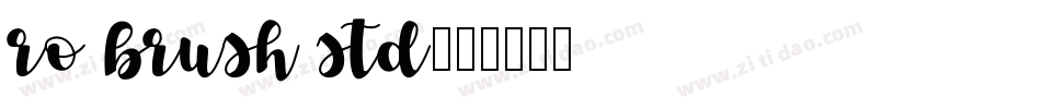 ro brush std字体转换